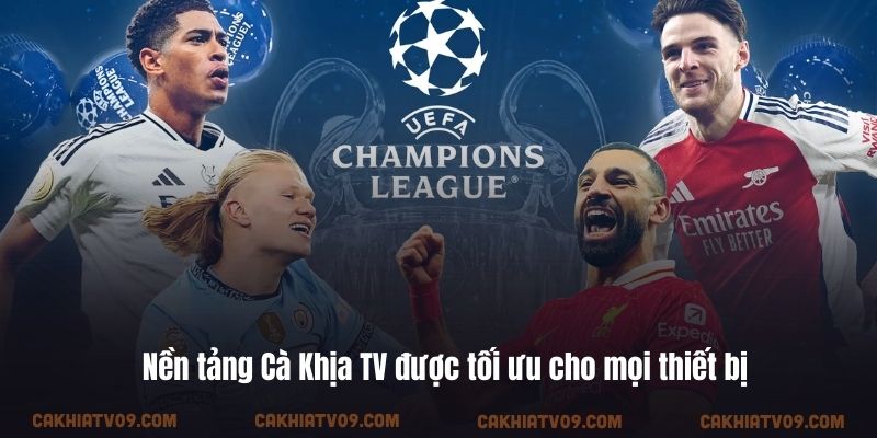 Nền tảng Cà Khịa TV được tối ưu cho mọi thiết bị